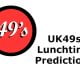 Uk49s Lunchtime Prediction 28 May 2022