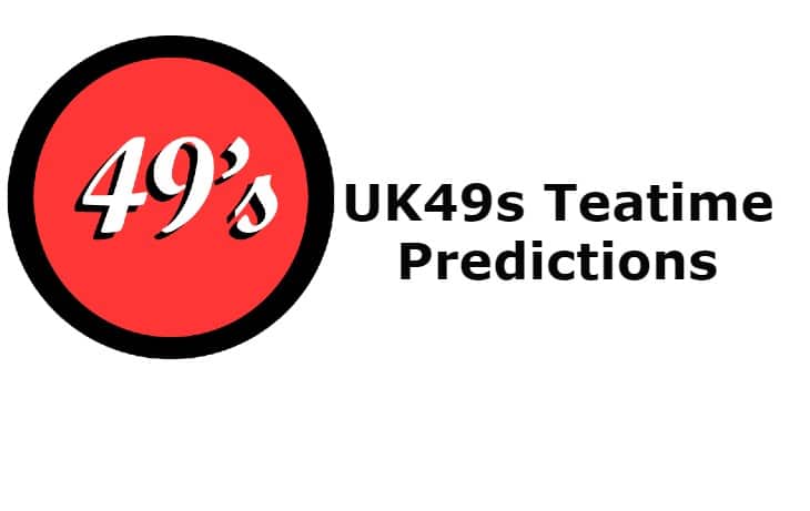 Uk49s Teatime Predictions 14 May 2022