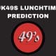Uk49s Lunchtime Predictions 22 February 2024